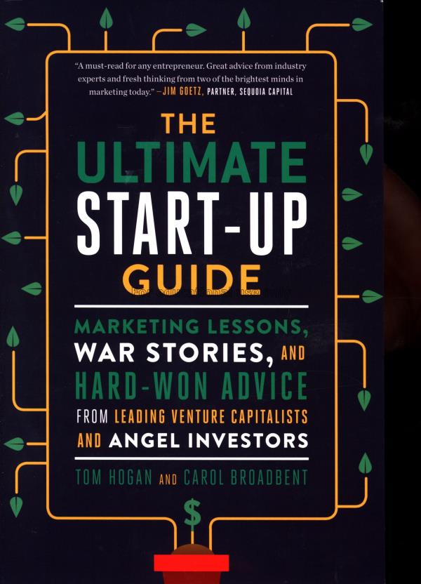 The ultimate start-up guide : marketing lessons, w...