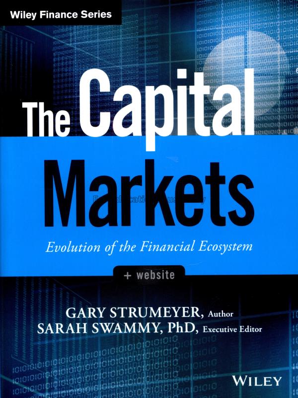 The capital markets : evolution of the financial e...