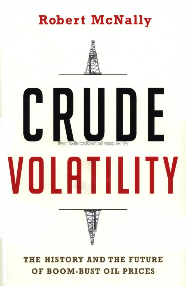 Crude volatility : the history and future of boom-...