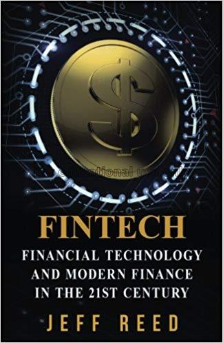 FinTech: financial technology and modern finance i...