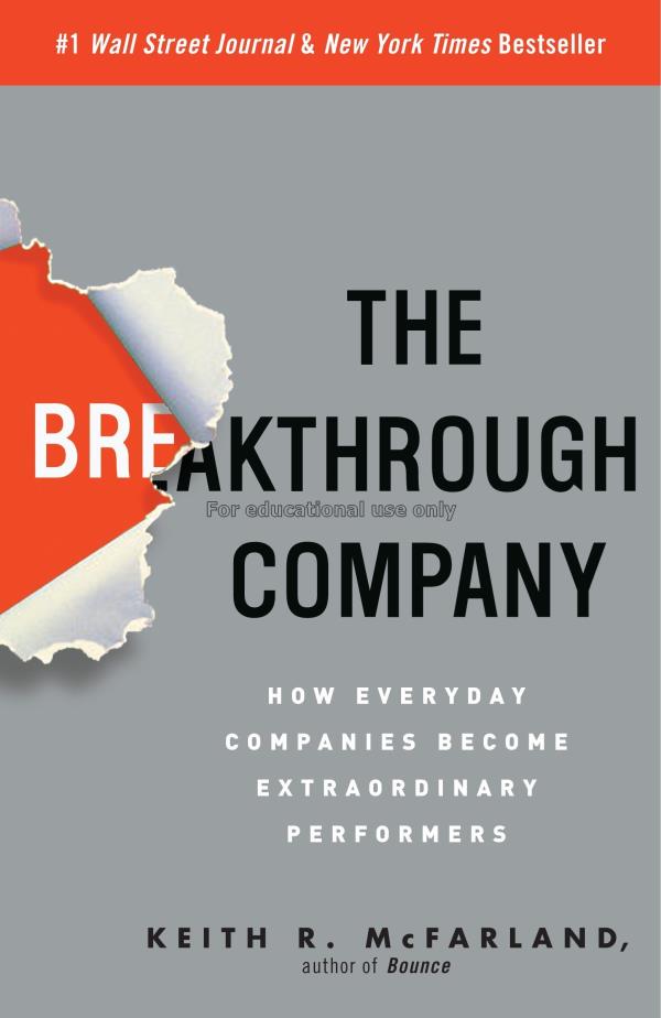 The breakthrough company :  how everyday companies...