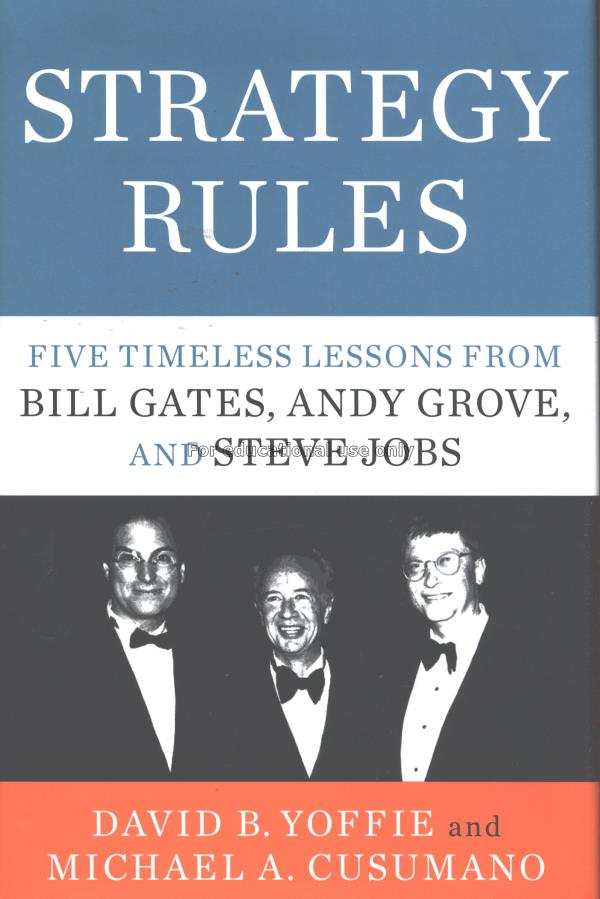 Strategy rules : five timeless lessons from Bill G...