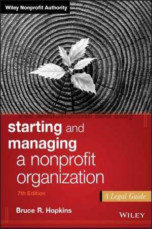 Starting and managing a nonprofit organization : a...