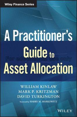A practitioner's guide to asset allocation / Willi...