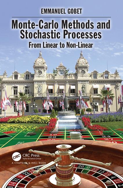 Monte-Carlo methods and stochastic processes : fro...