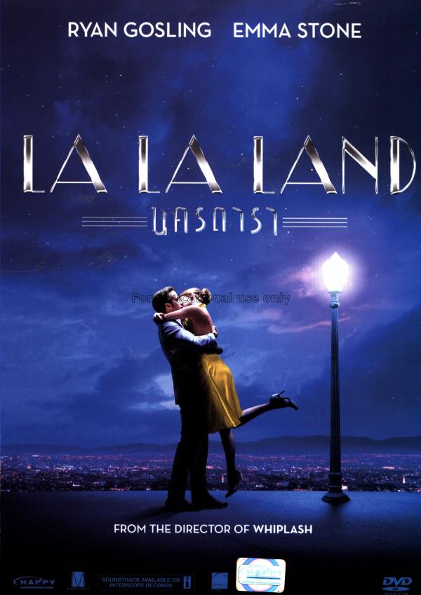 La La Land = นครดารา / Damien Chazelle...