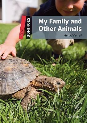 My family and other animals / Gerald Durrell...