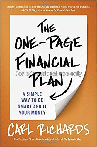 The one-page financial plan : a simple way to be s...