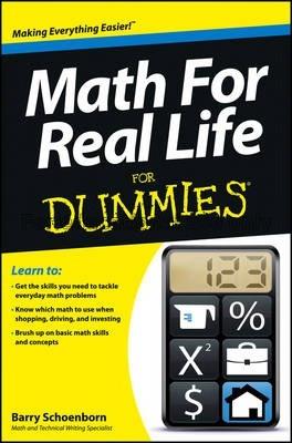 Math for real life for dummies / by Barry Schoenbo...