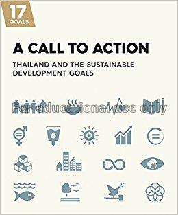 A call to action :Thailand and the sustainable dev...