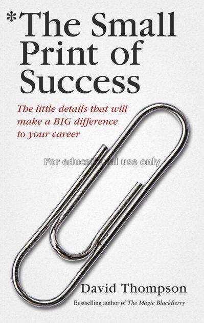The small print of success: The little details tha...