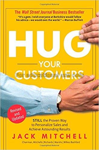Hug your customers : still the proven way to perso...