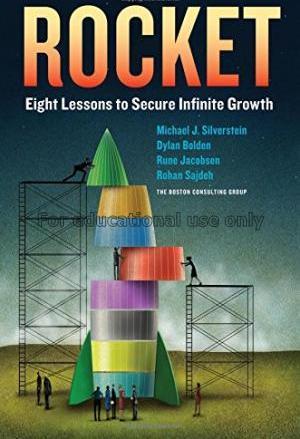 Rocket:eight lessons to secure infinite growth/Mic...