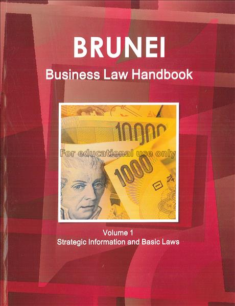 Brunei business law handbook / USA International B...