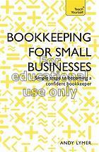 Bookkeeping for small businesses / Andy Lymer...