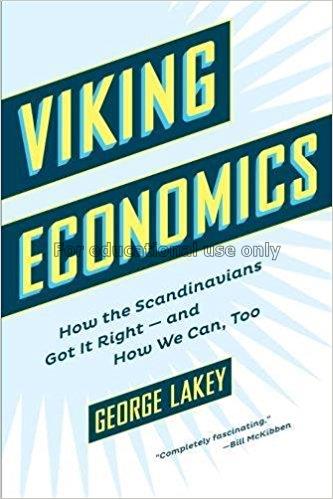 Viking economics : how the Scandinavians got it ri...