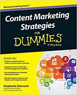 Content marketing strategies for dummies / by Step...