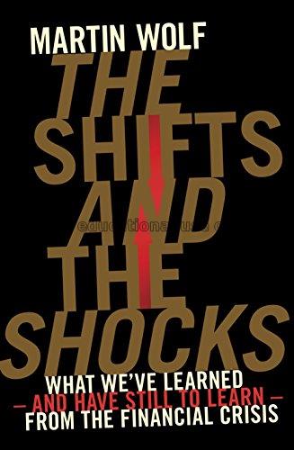 The shifts and the shocks : what we've learned--an...