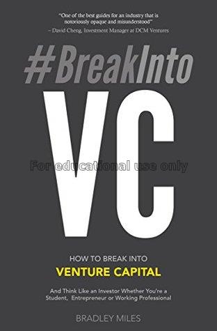 #Breakinto VC : how to break into venture capital ...
