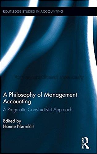 A philosophy of management accounting : a pragmati...