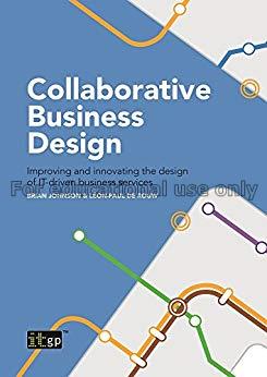 Collaborative business design :improving and innov...