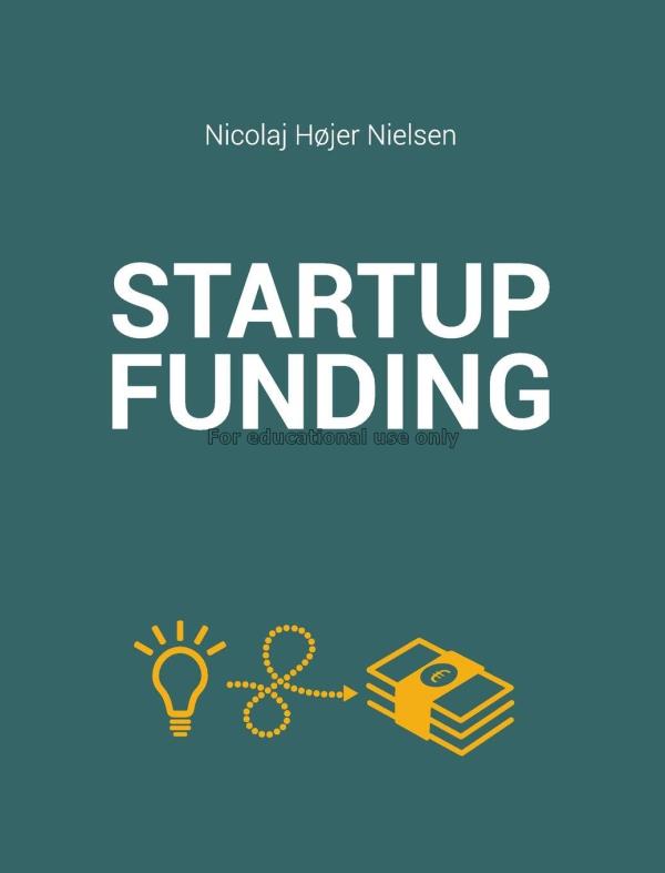 Startup funding /  Nicolaj Højer Nielsen...
