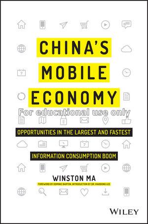 China's mobile economy : opportunities in the larg...