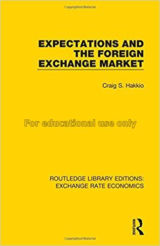 Expectations and the foreign exchange market / Cra...