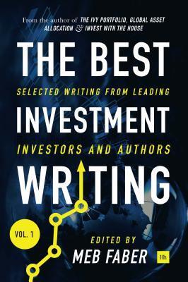 The best investment writing : selected writing fro...