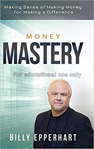 Money mastery / Billy Epperhart...