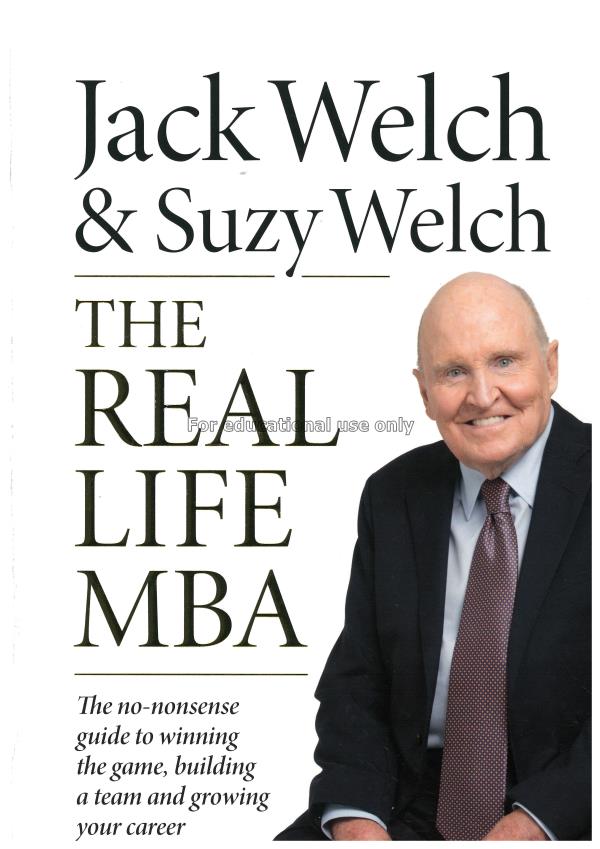 The real life MBA :  the no-nonsense guide to winn...