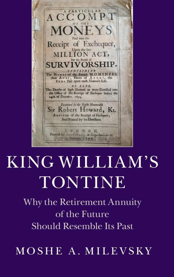 King william's tontine : why the retirement annuit...