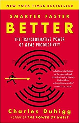 Smarter faster better : the transformative power o...