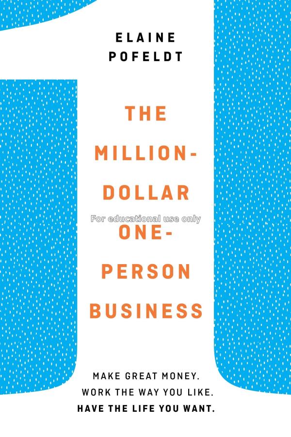 The million-dollar, one-person business :  make gr...
