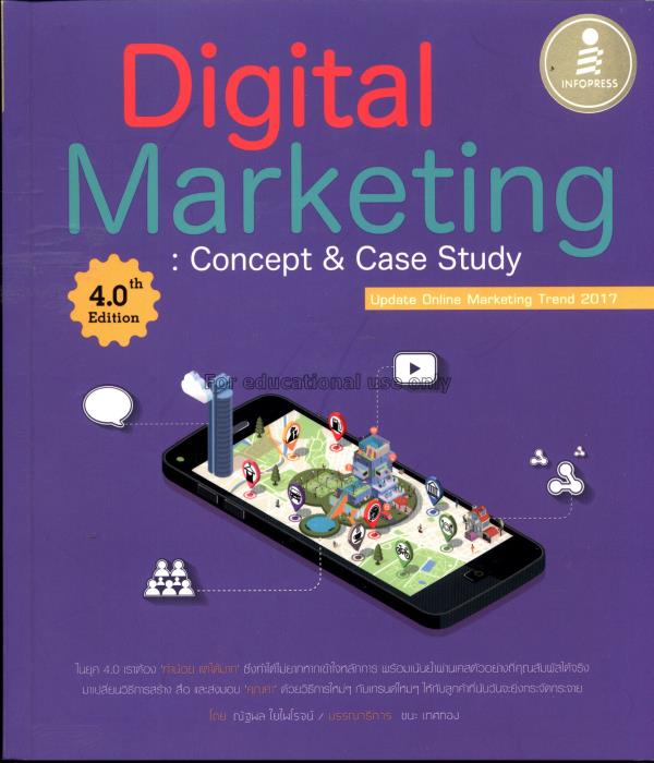 Digital marketing : concept & case study 4.0 th ed...