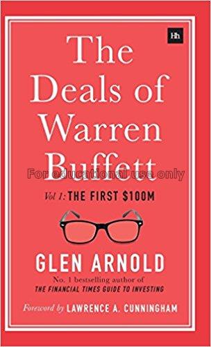 The deals of Warren Buffett. Volume 1. : the first...