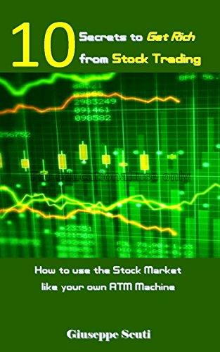 10 secrets to get rich from stock trading :how to ...