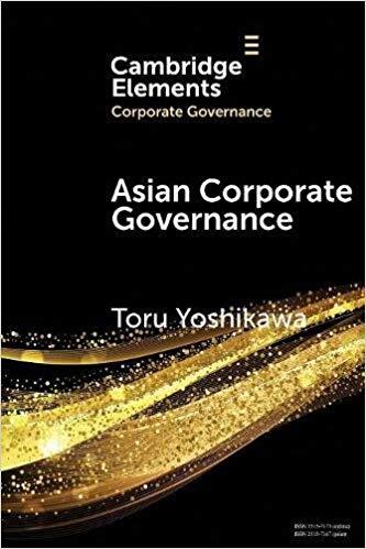 Asian corporate governance: trends and challenges/...
