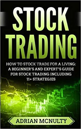 Stock trading : how to stock trade for a living / ...