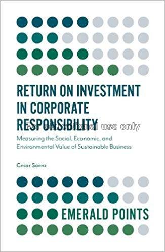 Return on investment in corporate responsibility :...