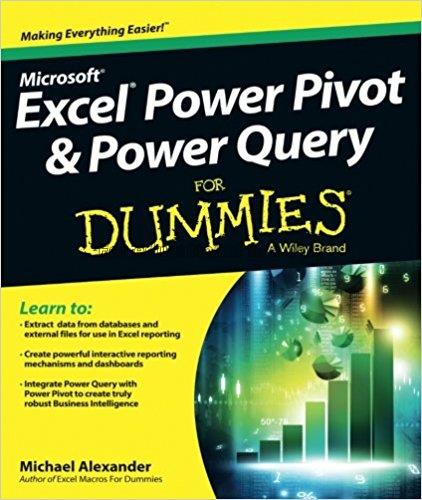 Excel Power Pivot & Power Query for dummies / by M...