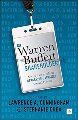 Warren Buffett shareholder : stories from inside t...