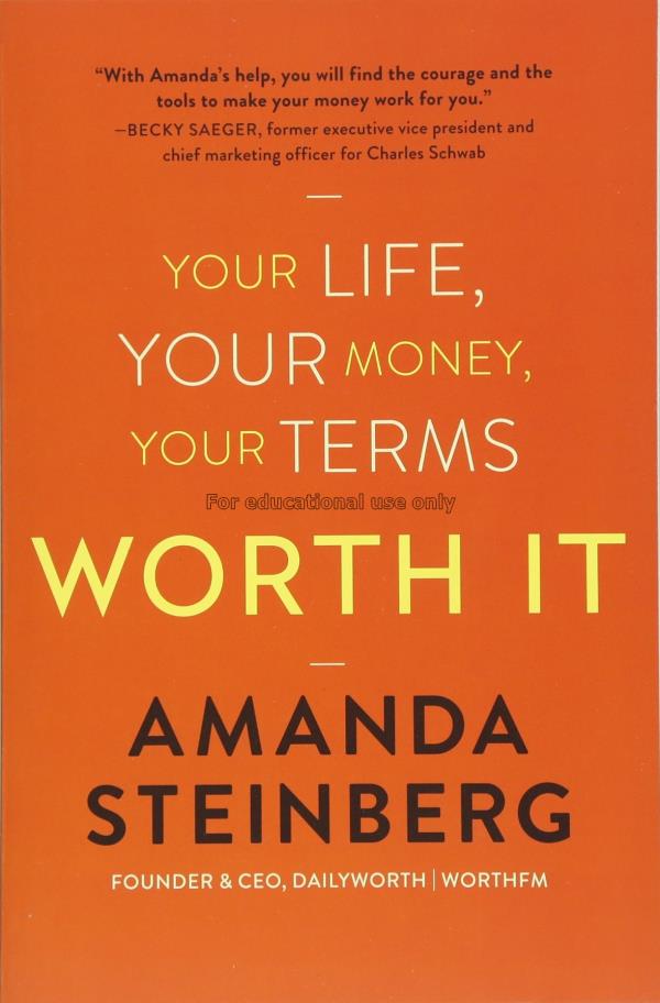 Worth It : your life, your money, your terms / Ama...
