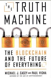 The truth machine :the blockchain and the future o...