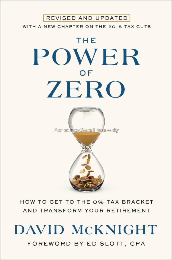 The power of zero  :  how to get to the 0% tax bra...