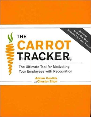 The carrot tracker :the ultimate tool for motivati...