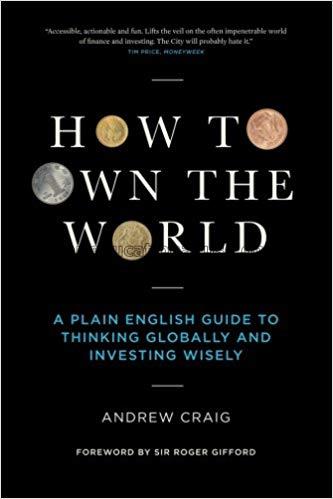 How to own the world : a plain english guide to th...