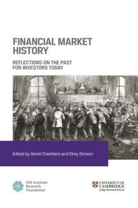 Financial market history :  reflections on the pas...