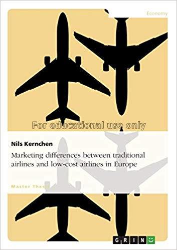 Marketing differences between traditional airlines...