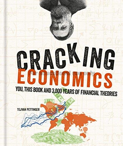Cracking economics /  Tejvan Pettinger...
